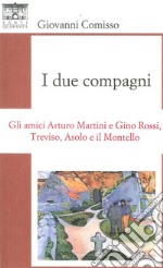 I due compagni libro