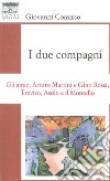 I due compagni libro