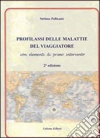 Profilassi delle malattie del viaggiatore