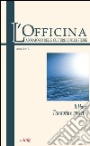 L'Officina. Laboratorio delle Culture e delle Storie. Rivista di lettere, arti e attualità culturali. Vol. 2: Il mare. Tra storia e mistero libro