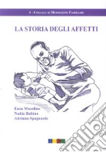 La storia degli affetti