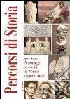 Percorsi di storia. Personaggi ed eventi da Nerone ai giorni nostri libro di Procaccini Vito