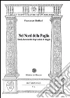 Nel nord della Puglia. Studi, documenti e impressioni di viaggio libro di Giuliani Francesco