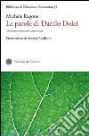 Le parole di Danilo Dolci. Anatomia lessicale-concettuale libro