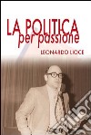 La politica per passione libro