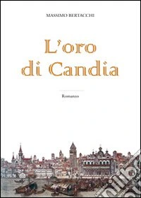 L'oro di Candia