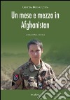 Un mese e mezzo in Afghanistan libro