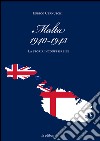 Malta (1940-1943). La storia inconfessabile libro