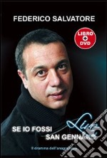 Se io fossi san Gennaro. Il dramma dell'anagramma. Con DVD