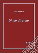 Di me diranno libro