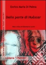 Dalla parte di Huàscar libro