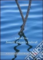 Sonetti dolenti e balordi libro