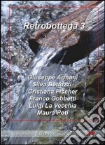 Retrobottega. Vol. 3 libro