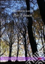 Per il bosco libro