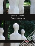 De Sculptura libro