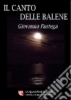 Il canto delle balene libro