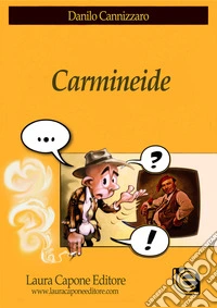 Carmineide