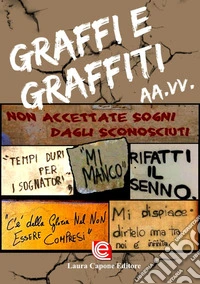 Graffi e graffiti