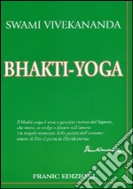 Bhakti yoga libro