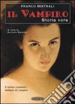 Il vampiro. Storia vera