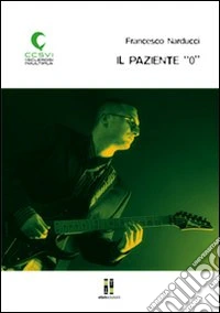 Il paziente «0»