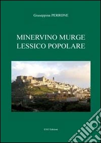 Minervino Murge. Lessico popolare