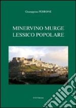 Minervino Murge. Lessico popolare