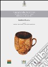 C'era una volta... la ceramica. Montebelluna in epoca romana (dal II sec. a. C. al II sec. d. C.) libro