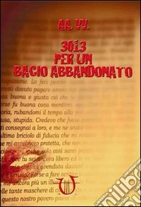 3013 per un bacio abbandonato libro