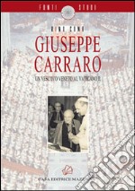 Giuseppe Carraro. Un vescovo veneto al Vaticano II