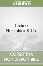 Carlino Mezzolitro & Co. libro