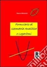 Formulario di geometria analitica e logaritmi libro