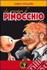 Le avventure di Pinocchio libro