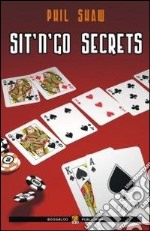 Sit'n'go secrets. Ediz. italiana