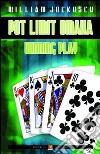 Pot-limit omaha. Winning play. Ediz. italiana libro