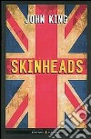 Skinheads libro di King John