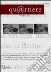 Qu@rtiere. Quadrimestrale di cultura. Vol. 2 libro