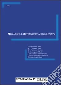 Mediazione e diffamazione a mezzo stampa