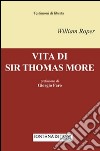 Vita di sir Thomas More libro