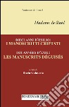 Dieci anni d'esilio. I manoscritti criptati. Ediz. italiana e francese libro