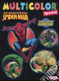 Spider-Man. Multicolor special. Ediz. illustrata libro