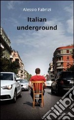 Italian underground libro