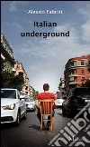 Italian underground libro