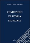 Compendio di teoria musicale libro