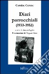 Diari parrocchiali (1933-1952) libro