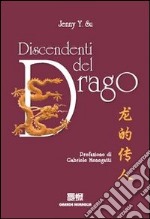 Discendenti del drago libro