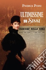 Ultimissime su Sissi libro