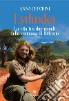 Lyduska. La vita tra due mondi della contessa di Salcano libro di Cecchini Anna