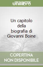 Un capitolo della biografia di Giovanni Boine