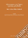 «fur comuni a noi l'opre, i pensier, gli affetti». Studi offerti ad Alberto Beniscelli libro